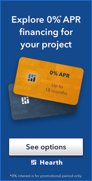 Two credit cards with text: Refresh your project with 0% APR financing. See options. Hearth, Los Angeles.